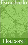 Ler Escondendo, do autor lilou sorel