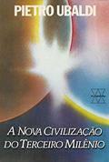 Ler A nova civilização do terceiro milênio, do autor Pietro Ubaldi Ler A nova civilização do terceiro milênio, do autor Pietro Ubaldi