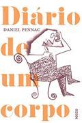 Ler Diário de um corpo, do autor Daniel Pennac