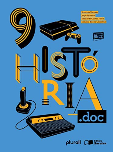 Ler História.doc 9º ano, do autor Daniela Buono Calainho; Sheila de Castro Faria; Ronaldo Vainfas; Jorge Ferreira