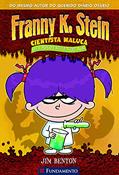 Ler Franny K. Stein. O Almoço Está Entre Nós, do autor Jim Benton