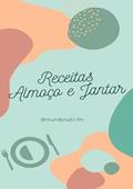 Ler Receitas Almoco e Jantar, do autor Ferda Moreno Da Silva