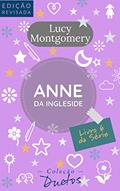 Ler Anne de Ingleside (Coleção Duetos): Livro 6 da Série Anne de Green Gables, do autor Lucy Montgomery