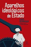 Ler Aparelhos ideológicos de Estado, do autor Louis Althusser Ler Aparelhos ideológicos de Estado, do autor Louis Althusser
