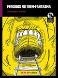 Ler Perdidos no trem-fantasma: Uma aventura com a Turma do Clube X, do autor Luiz Roberto Guedes Ler Perdidos no trem-fantasma: Uma aventura com a Turma do Clube X, do autor Luiz Roberto Guedes