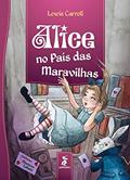 Ler Alice No País Das Maravilhas, do autor Lewis Carroll