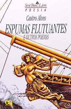 Espumas Flutuantes e Outros Poemas, do autor Vilson Rodrigues Alves