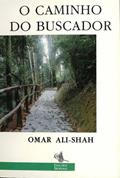 Ler O Caminho Do Buscador, do autor Omar Ali-Shah