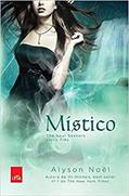 Ler Místico - Volume 3, do autor Alyson Noël