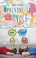 Ler Apaixone-se por você, do autor Wanderley Oliveira