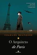 Ler O arquiteto de Paris, do autor Charles Belfoure