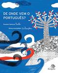 Ler De onde vem o português?, do autor Susana Ventura
