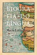 Ler Biografia do Língua, do autor Mario Lucio Sousa Ler Biografia do Língua, do autor Mario Lucio Sousa
