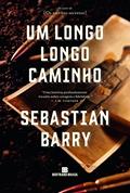 Ler Um longo longo caminho, do autor Sebastian Barry