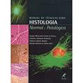 Ler Manual de técnicas para histologia normal e patológica, do autor Erasmo Magalhães Castro de Tolosa Ler Manual de técnicas para histologia normal e patológica, do autor Erasmo Magalhães Castro de Tolosa