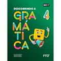 Ler Descobrindo a Gramática - 4º ano, do autor Gilio Giacomozzi; Geonice Valério; Gildete Valério