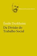 Ler Da Divisão do Trabalho Social (Biblioteca do Pensamento Moderno), do autor Émile Durkheim Ler Da Divisão do Trabalho Social (Biblioteca do Pensamento Moderno), do autor Émile Durkheim