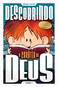 Ler Descobrindo o Caráter de Deus: 1, do autor Méuri Luiza