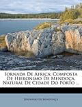 Ler Iornada de Africa: Composta de Hieronimo de Mendoca, Natural de Cidade Do Porto ..., do autor Jeronymo De Mendon?a