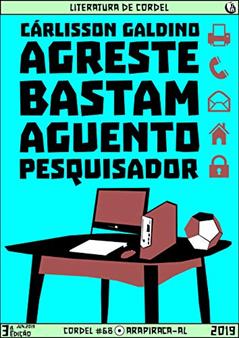 Agreste Bastam Aguento Pesquisador: Um causo sobre senhas..., do autor Cárlisson Galdino