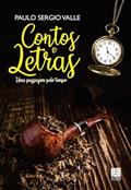 Ler Contos e Letras: uma Passagem Pelo Tempo, do autor Paulo Sergio Valle