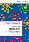 Ler Dicionário analógico da língua portuguesa; ideias afins/ thesaurus, do autor Francisco Ferreira dos Santos Azevedo Ler Dicionário analógico da língua portuguesa; ideias afins/ thesaurus, do autor Francisco Ferreira dos Santos Azevedo
