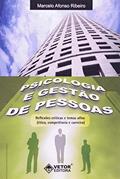 Ler Psicologia e Gestao de Pessoas. Reflexoes Criticas e Temas Afins, do autor Marcelo Afonso Ribeiro