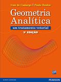 Ler Geometria Analítica: Um Tratamento Vetorial, do autor Paulo Boulos; Ivan De Camargo