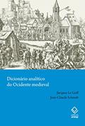 Ler Dicionário analítico do Ocidente medieval - Volumes 1 e 2, do autor Jacques Le Goff; Jean-Claude Schmitt