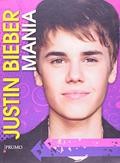 Ler Justin Bieber mania, do autor Elise Munier