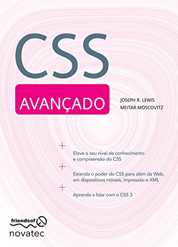 Ler CSS Avançado, do autor Joseph R. Lewis; Meitar Moscovitz