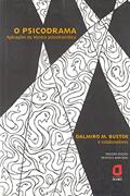 Ler O psicodrama: aplicações da técnica psicodramática, do autor Dalmiro M. Bustos