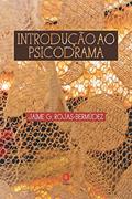 Ler Introdução ao psicodrama, do autor Jaime G. Rojas-Bermúdez