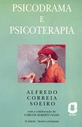Ler Psicodrama e psicoterapia, do autor Alfredo Correia Soeiro