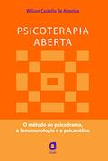 Ler Psicoterapia aberta: o método do psicodrama, a fenomenologia e a psicanálise, do autor Wilson Castello de Almeida Ler Psicoterapia aberta: o método do psicodrama, a fenomenologia e a psicanálise, do autor Wilson Castello de Almeida