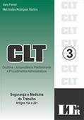 Ler CLT: Doutrina - Jurisprudência Predominante E Procedimentos Administrativos - Segurança E Medicina Do Trabalho - Artigos 154 A 201, do autor Irany Ferrari; Melchíades Rodrigues Martins