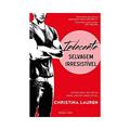 Ler Indecente: Selvagem irresistível: 2, do autor Christina Lauren