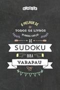 Ler O melhor de todos os livros de quebra-cabeças de Sudoku para varapau (Portuguese Edition), do autor Riddler Books Ler O melhor de todos os livros de quebra-cabeças de Sudoku para varapau (Portuguese Edition), do autor Riddler Books