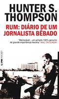 Ler Rum: diário de um jornalista bêbado, do autor Hunter Thompson