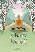 Ler A terra tremeu?, do autor Carmen Reid
