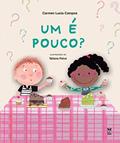 Ler Um é pouco?, do autor Carmen Lucia Campos