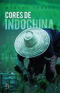 Ler Cores de indochina, do autor Marcos Torres
