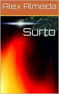 Ler Surto, do autor Alex Almeida