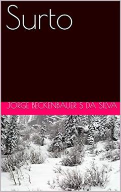 Surto, do autor JORGE BECKENBAUER S DA SILVA