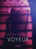 Ler Voyeur - Um conto erótico (LUST), do autor Cecilie Rosdahl