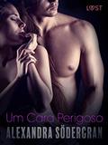 Ler Um Cara Perigoso - Conto Erótico (LUST), do autor Alexandra Södergran Ler Um Cara Perigoso - Conto Erótico (LUST), do autor Alexandra Södergran