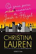 Ler O guia para (não) namorar de Josh e Hazel, do autor Christina Lauren Ler O guia para (não) namorar de Josh e Hazel, do autor Christina Lauren