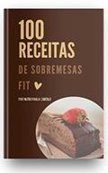 Ler 100 Receitas de Sobremesas Fit, do autor Paula Cardilo Ler 100 Receitas de Sobremesas Fit, do autor Paula Cardilo