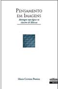Ler Pensamento em Imagens: Montagens Topo-Lógicas no Claustro de Moissac, do autor Maria Cristina Pereira