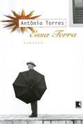 Ler Essa terra, do autor Antônio Torres